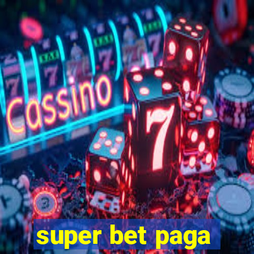 super bet paga